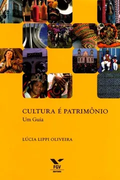 Livro Cultura É Patrimônio - Resumo, Resenha, PDF, etc.