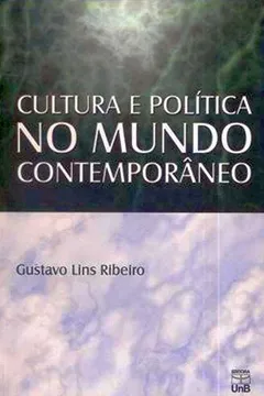 Livro Cultura e Política no Mundo Contemporâneo - Resumo, Resenha, PDF, etc.