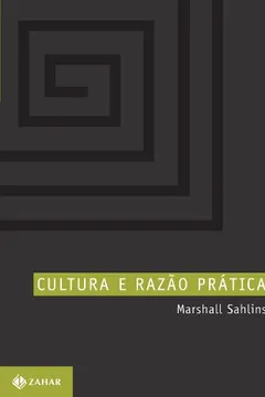 Livro Cultura E Razão Prática. Coleção Antropologia Social - Resumo, Resenha, PDF, etc.
