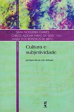 Capa do livro Cultura e Subjetividade. Perspectivas em Debate