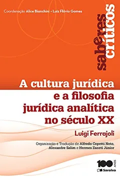 Capa do livro Cultura Jurídica e a Filosofia Analítica no Século XX - Coleção Saberes Críticos