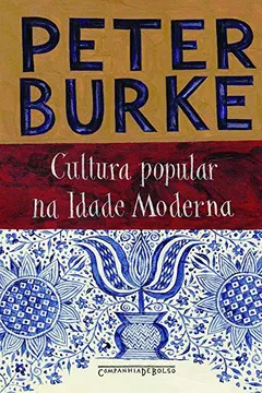 Livro Cultura Popular na Idade Moderna - Resumo, Resenha, PDF, etc.