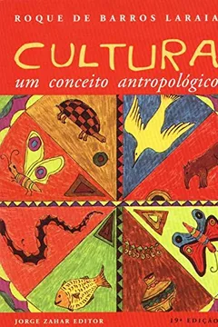 Livro Cultura. Um Conceito Antropológico - Coleção Antropologia Social - Resumo, Resenha, PDF, etc.