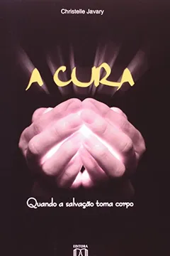 Livro Cura, A - Resumo, Resenha, PDF, etc.