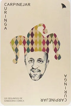 Capa do livro Curinga - 120 Segundos De Sabedoria Comica