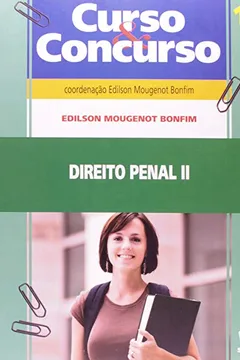 Livro Curso & Concurso - Direito Penal - V. 2 - Parte Especial - Resumo, Resenha, PDF, etc.