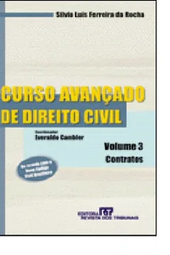 Livro Curso Avançado de Direito Civil. Contratos - Volume 3 - Resumo, Resenha, PDF, etc.