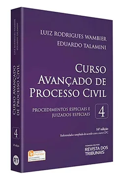 Livro Curso Avançado de Processo Civil. Procedimentos Especiais e Juizados Especiais – Volume 4 - Resumo, Resenha, PDF, etc.