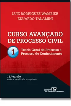 Livro Curso Avançado De Processo Civil. Teoaria Geral Do Processo E Processo De Conhecimento - Volume1 - Resumo, Resenha, PDF, etc.