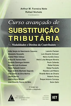 Livro Curso Avançado de Substituição Tributária - Resumo, Resenha, PDF, etc.
