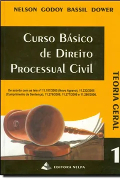 Livro Curso Básico de Direito Processual Civil. Parte Geral - Volume 1 - Resumo, Resenha, PDF, etc.