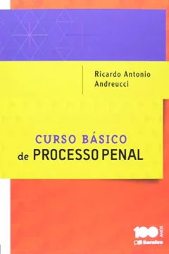 Livro Curso Básico de Processo Penal - Resumo, Resenha, PDF, etc.