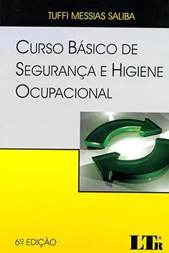 Livro Curso Básico de Segurança e Higiene Ocupacional - Resumo, Resenha, PDF, etc.