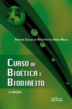 Livro Curso de Bioética e Biodireito - Resumo, Resenha, PDF, etc.