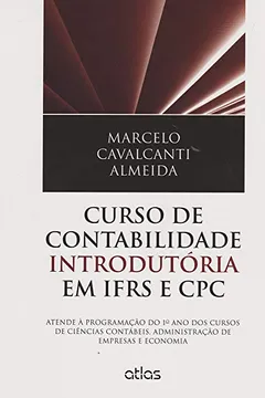 Capa do livro Curso de Contabilidade Introdutória em IFRS e CPC. Atende à Programação do 1º Ano dos Cursos de Ciências Contábeis
