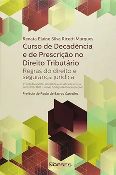 Livro Curso de Decadência e de Prescrição no Direito Tributário - Resumo, Resenha, PDF, etc.