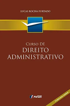 Livro Curso de Direito Administrativo - Resumo, Resenha, PDF, etc.