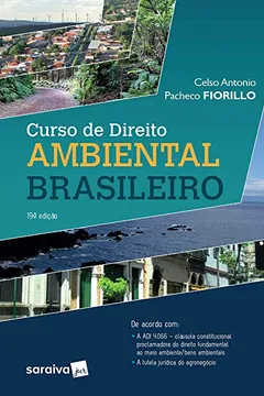 Livro Curso de direito ambiental brasileiro - 19ª edição de 2019 - Resumo, Resenha, PDF, etc.