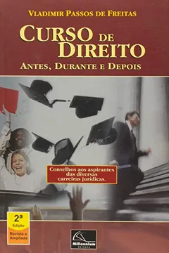 Capa do livro Curso De Direito. Antes, Durante E Depois