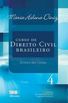 Livro Curso de Direito Civil Brasileiro. Direito das Coisas - Volume 4 - Resumo, Resenha, PDF, etc.