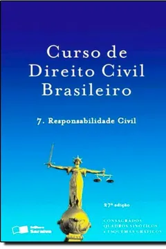 Livro Curso De Direito Civil Brasileiro. Responsabilidade Civil  - Volume 7 - Resumo, Resenha, PDF, etc.