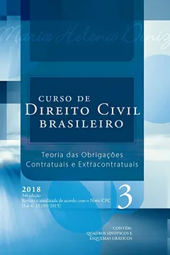 Livro Curso de Direito Civil Brasileiro. Teoria das Obrigações Contratuais e Extracontratuais - Volume 3 - Resumo, Resenha, PDF, etc.