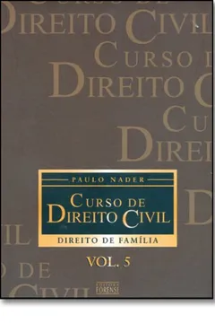Livro Curso De Direito Civil. Direito De Família - Volume 5 - Resumo, Resenha, PDF, etc.
