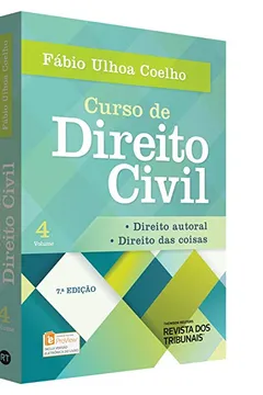 Livro Curso de Direito Civil. Direitos das Coisas, Direito Autoral - Volume 4 - Resumo, Resenha, PDF, etc.