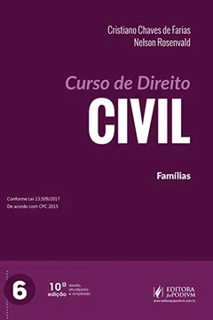Livro Curso de Direito Civil: Famílias (Volume 6) - Resumo, Resenha, PDF, etc.
