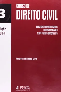 Livro Curso de Direito Civil. Responsabilidade Civil - Volume 3 - Resumo, Resenha, PDF, etc.