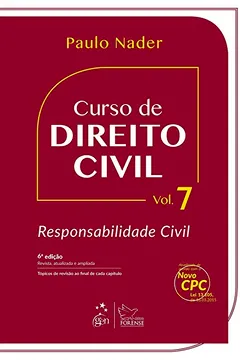 Livro Curso de Direito Civil - Vol. 7 - Responsabilidade Civil: Volume 7 - Resumo, Resenha, PDF, etc.