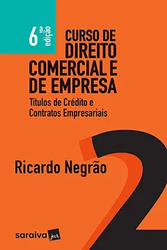 Livro Curso de Direito Comercial e de Empresa - Volume 2 - Resumo, Resenha, PDF, etc.