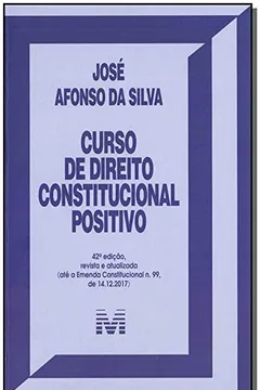 Livro Curso de Direito Constitucional Positivo - 42 ed./2019 - Resumo, Resenha, PDF, etc.