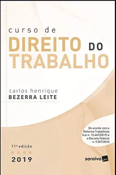 Livro Curso de direito do trabalho - 11ª edição de 2019 - Resumo, Resenha, PDF, etc.