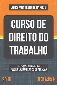 Livro Curso de Direito do Trabalho - Resumo, Resenha, PDF, etc.
