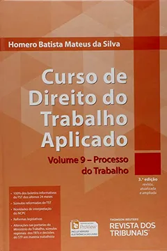 Livro Curso de Direito do Trabalho Aplicado. Processo do Trabalho - Volume 9 - Resumo, Resenha, PDF, etc.