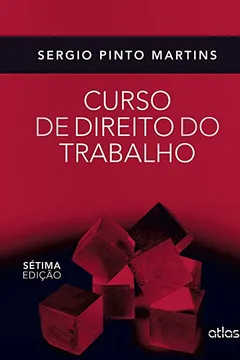 Livro Curso de Direito do Trabalho - Resumo, Resenha, PDF, etc.