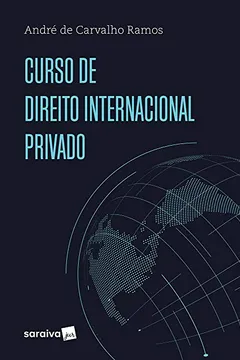 Livro Curso de Direito Internacional Privado - Resumo, Resenha, PDF, etc.