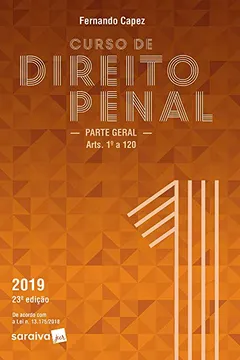 Livro Curso de direito penal 1 : Parte geral - 23ª edição de 2019 - Resumo, Resenha, PDF, etc.
