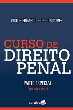 Capa do livro Curso de Direito Penal. Parte Especial. Artigos 184 a 359-H - Volume 3