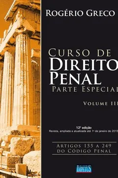 Livro Curso de Direito Penal. Parte Especial - Volume III - Resumo, Resenha, PDF, etc.