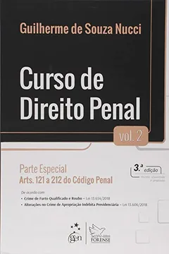 Livro Curso de Direito Penal - Vol. 2 - Parte Especial - Arts. 121 a 212 do Código Penal: Volume 2 - Resumo, Resenha, PDF, etc.