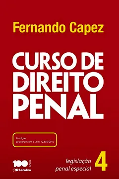 Livro Curso de Direito Penal - Volume 4. Parte Especial - Resumo, Resenha, PDF, etc.