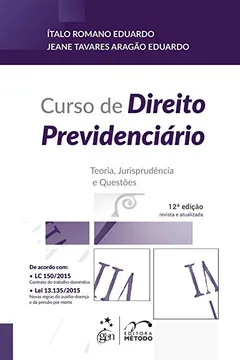 Livro Curso de Direito Previdenciário. Teoria, Jurisprudência e Questões - Série Provas & Concursos - Resumo, Resenha, PDF, etc.