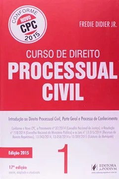 Livro Curso de Direito Processual Civil. Reescrito com Base no Novo CPC - Volume 1 - Resumo, Resenha, PDF, etc.