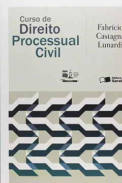 Livro Curso de Direito Processual Civil - Série IDP - Resumo, Resenha, PDF, etc.
