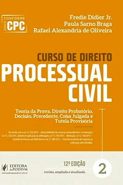 Livro Curso de direito processual civil: Teoria da prova, direito probatório, decisão, precedente, coisa julgada e tutela provisória - Resumo, Resenha, PDF, etc.