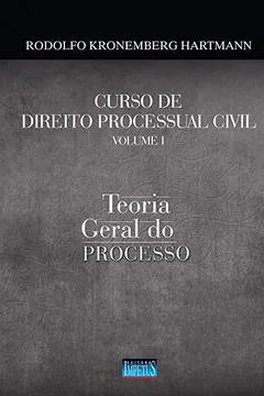 Livro Curso de Direito Processual Civil. Teoria Geral do Processo  - Volume I - Resumo, Resenha, PDF, etc.