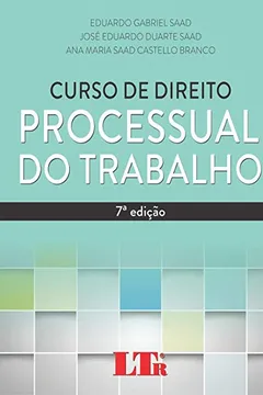 Livro Curso de Direito Processual do Trabalho. Prática Processual. Mais de 100 Modelos de Petições - Resumo, Resenha, PDF, etc.