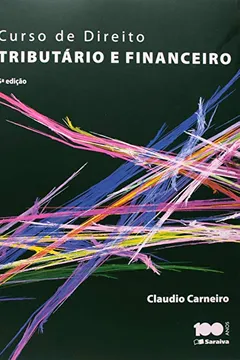 Livro Curso de Direito Tributário e Financeiro - Resumo, Resenha, PDF, etc.